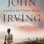 Prayer For Owen Meany by John Irving