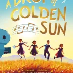 A Drop Of Golden Sun By Kate Saunders