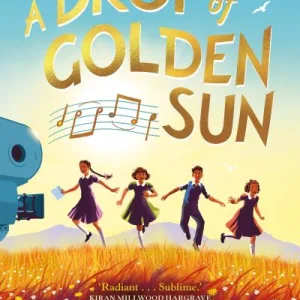 A Drop Of Golden Sun By Kate Saunders