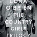 The Country Girls Trilogy By Edna O'Brien