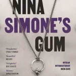 Nina Simone'S Gum By Warren Ellis