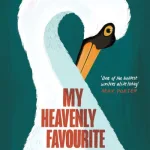 My heavenly favourite by Lucas Rijneveld
