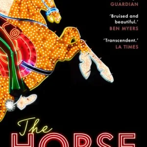 The Horse By Willy Vlautin