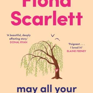 May All Your Skies Be Blue By F?ona Scarlett