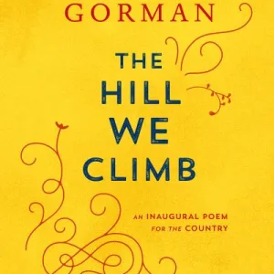 The Hill We Climb by Amanda Gorman
