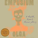 The Empusium By Olga Tokarczuk