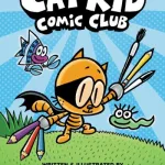 Cat Kid Comic Club By George Beard