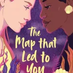 The map that led to you by Ella McLeod