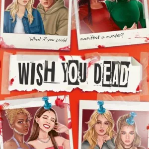 Wish You Dead By Rebecca Westcott