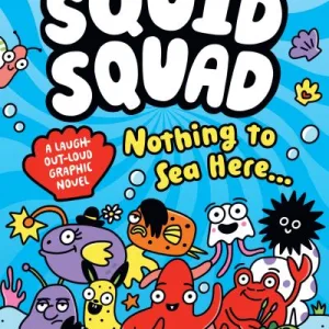 Squid Squad By Aoife Dooley