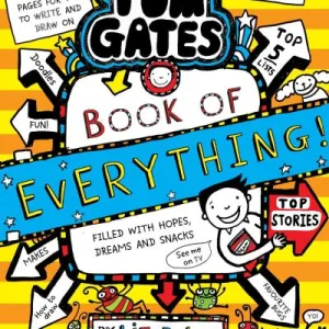 Tom Gates: Book Of Everything By Liz Pichon