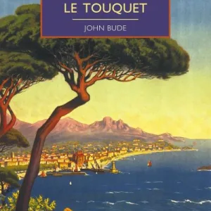 A Telegram From Le Touquet By John Bude