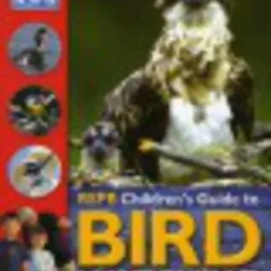 RSPB children's guide to bird watching by David Chandler