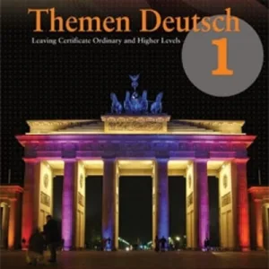 Themen Deutsch. 1 Leaving Certificate Ordinary And Higher Levels By James Hayes