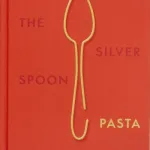 The Silver Spoon Pasta By Kitchen, Silver Spoon