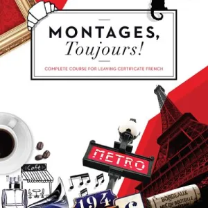 Montages, Toujours! By Donal Farrell