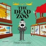 The Dead Zoo By Peter Donnelly