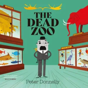 The Dead Zoo By Peter Donnelly