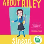The truth about Riley by Sin?ad Moriarty
