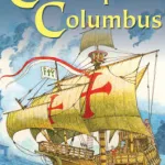 Christopher Columbus By Minna Lacey