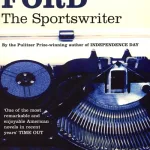 The sportswriter by Richard Ford