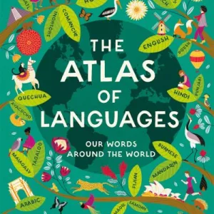 Atlas Of Languages By Rachel Lancashire