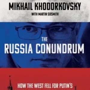The Russia Conundrum