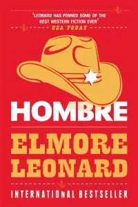Hombre By Elmore F. Leonard