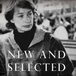 New And Selected Poems. Volume One By Mary Oliver