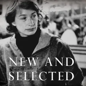 New And Selected Poems. Volume One By Mary Oliver