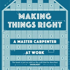 Making Things Right