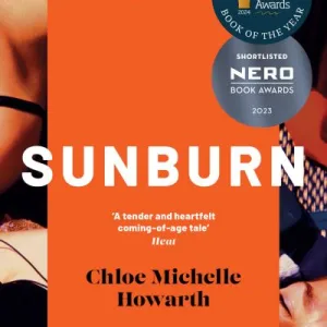 Sunburn By Chloe Michelle Howarth