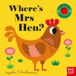 Where'S Mrs Hen? By Ingela P. Arrhenius