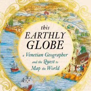 This Earthly Globe By Robilant, Andre Di