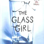 The Glass Girl By Kathleen Glasgow