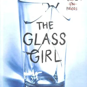 The Glass Girl By Kathleen Glasgow
