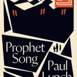 Prophet Song By Paul Lynch