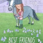 Best Friends: Part One By Pauline Devine