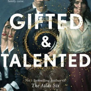 Gifted & Talented By Olivie Blake