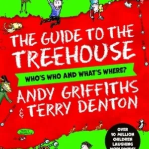 The Guide To The Treehouse By Andy Griffiths