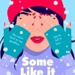 Some Like It Cold By Elle Mcnicoll