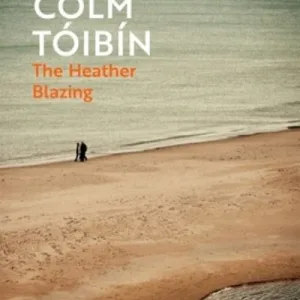 The Heather Blazing By Colm T?ib?n
