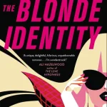 The blonde identity by Ally Carter