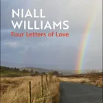 Four Letters Of Love By Niall Williams