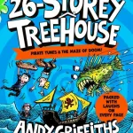 The 26-Storey Treehouse By Andy Griffiths