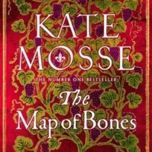 The Map Of Bones By Kate Mosse