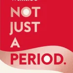 Not Just A Period By Hazel Wallace