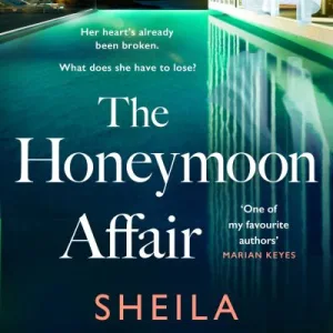 The Honeymoon Affair By Sheila O'Flanagan