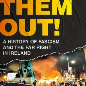 Burn Them Out! By P?draig ?g, ? Ruairc