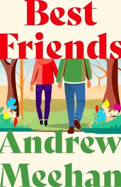 Best Friends By Andrew Meehan